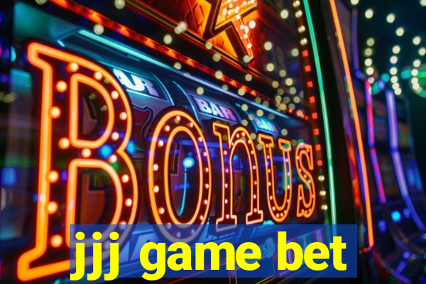 jjj game bet